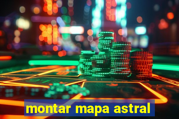 montar mapa astral